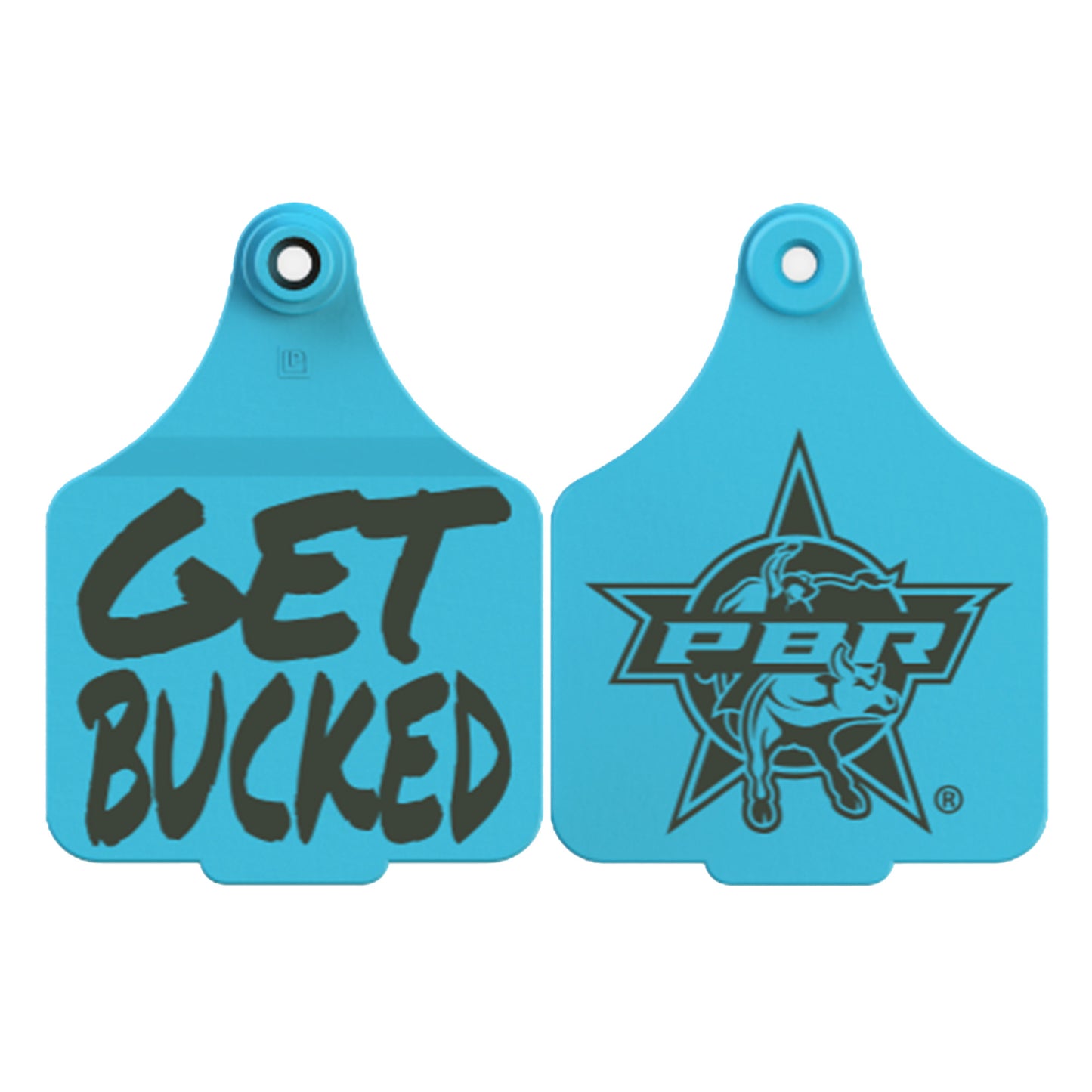 PBR Blue Ear Tag - GET BUCKED