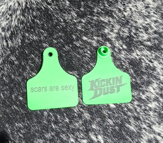 kickin dust ear tag ( scars are sexy )