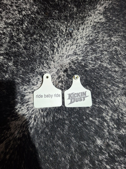 kickin dust ear tag ( ride baby ride )